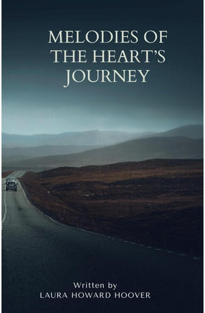 Melodies of the Heart's Journey