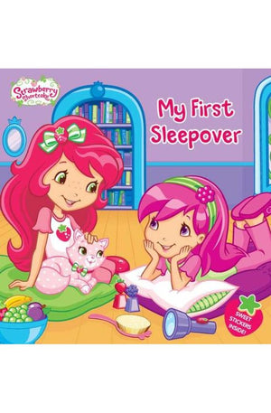 My First Sleepover (Strawberry Shortcake)
