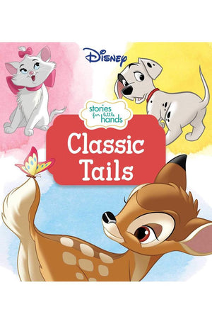 Disney Stories for Little Hands: Classic Tails