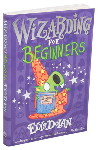 Image of Wizarding for Beginners (2) (Elys Dolan Illustrated Chapter Books)