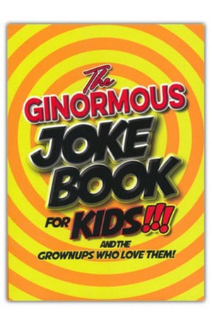 Ginormous Joke Book for Kids and the Grownups Who Love Them