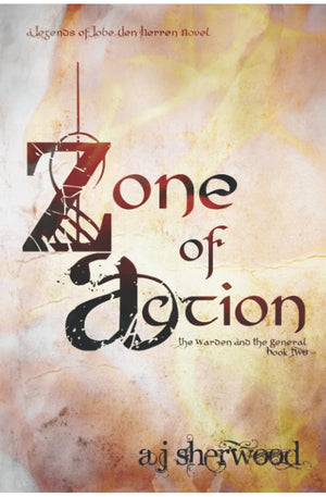 Zone of Action (Legends of Lobe den Herren)