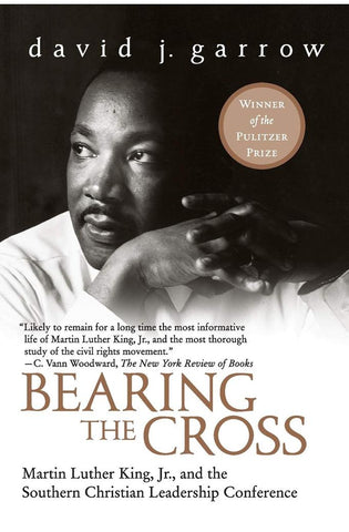 Image of Bearing the Cross: Martin Luther King, Jr., and the Southern Christian Leadership Conference