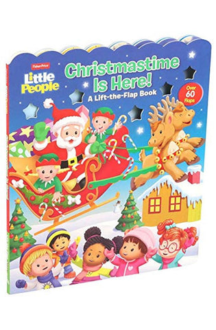 Image of Fisher-Price Little People: Christmastime Is Here! (Lift-the-Flap)