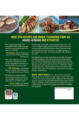 Image of More BBQ and Grilling for the Big Green Egg and Other Kamado-Style Cookers: An Independent Cookbook Including New Smoking, Grilling, Baking and Roasting Recipes