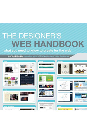 The Designer's Web Handbook: What You Need to Know to Create for the Web