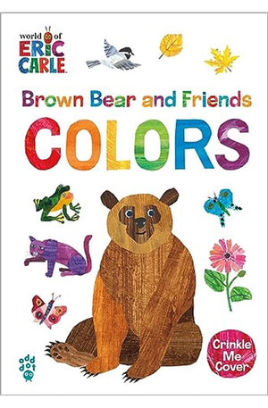 Brown Bear and Friends Colors (World of Eric Carle) (The World of Eric Carle)