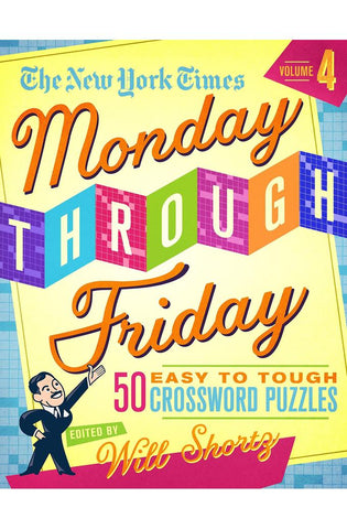 Image of The New York Times Monday Through Friday Easy to Tough Crossword Puzzles (Volume 4)