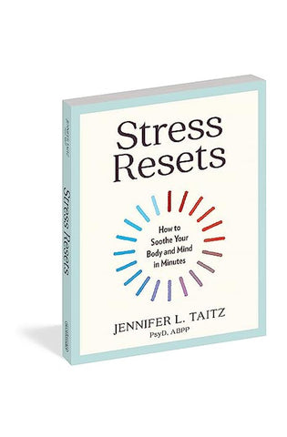 Image of Stress Resets: How to Soothe Your Body and Mind in Minutes