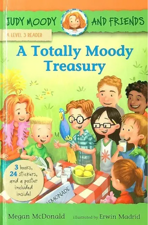 A Totally Moody Treasury, Judy Moody and Friends, Level 3 reader