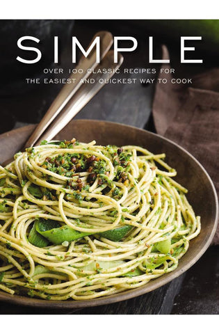 Image of Simple: Over 100 Recipes in 60 Minutes or Less