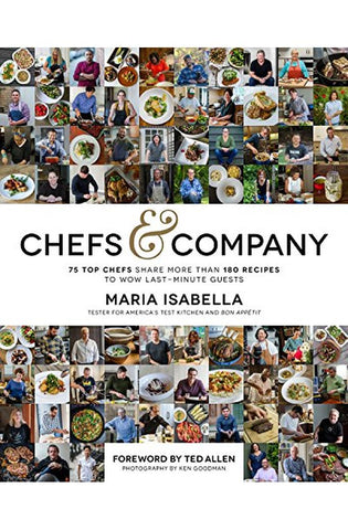 Image of Chefs & Company: 75 Top Chefs Share More Than 180 Recipes To Wow Last-Minute Guests