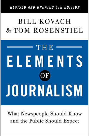 The Elements of Journalism