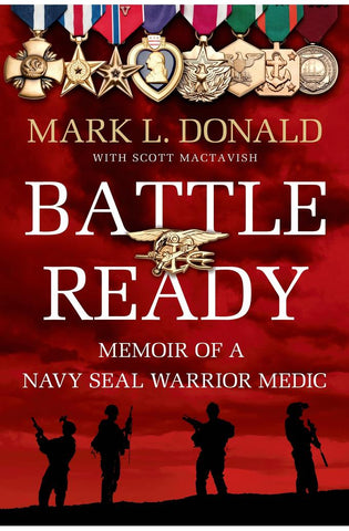 Image of Battle Ready: Memoir of a Navy SEAL Warrior Medic