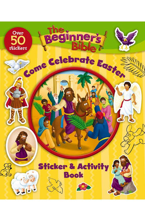 The Beginner's Bible Come Celebrate Easter Sticker and Activity Book