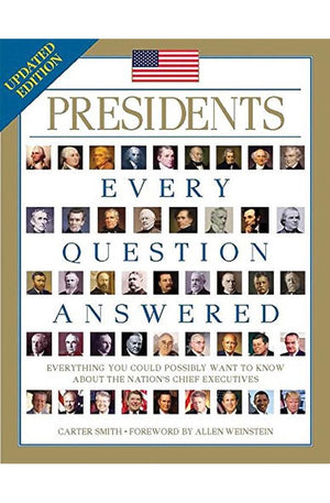 Presidents: Every Question Answered