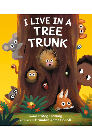 Image of I Live in a Tree Trunk