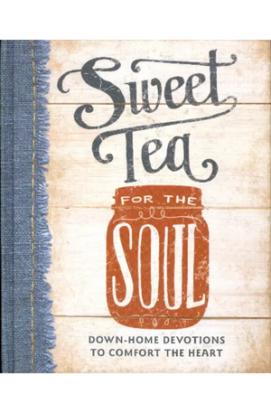 Biscuits Butter And Blessings; Sweet Tea For The Soul