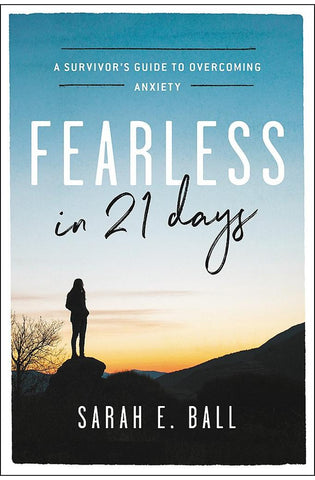 Image of Fearless in 21 Days: A Survivor's Guide to Overcoming Anxiety