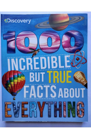 Image of Discovery - 1000 Incredible but True Facts About Everything