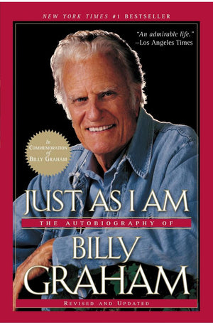 Just As I Am: The Autobiography of Billy Graham (Revised and Updated 10th Anniversary Edition)