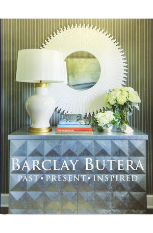 Barclay Butera Past Present Inspired
