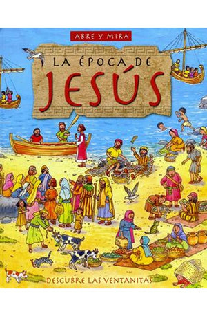Abre y Mira la Época de Jesús