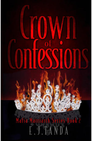 Crown of Confessions (Mafia Matriarch Series)