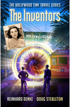 The Inventors (The Hollywood Time Travel Series)