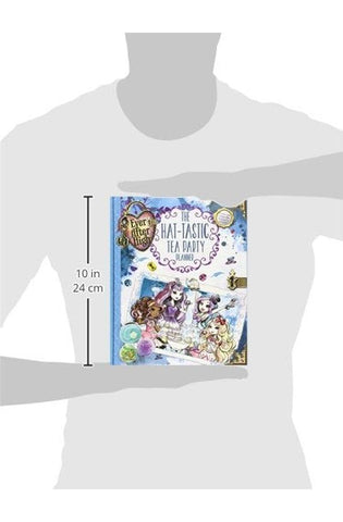 Image of Ever After High: The Hat-tastic Tea Party Planner